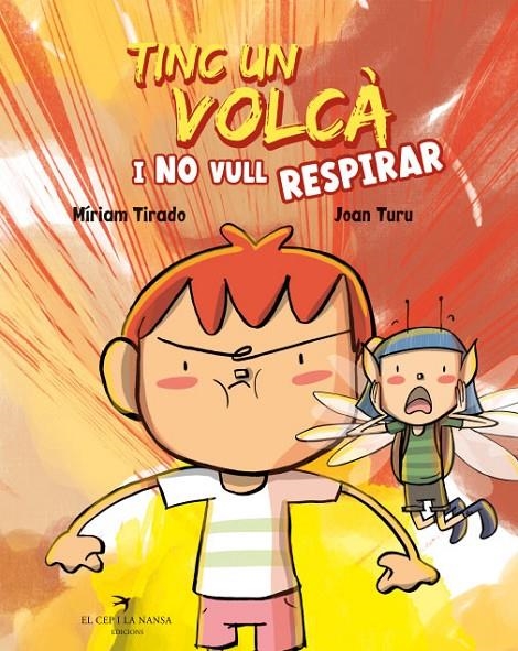 Tinc un volcà i no vull respirar | 9788418522673 | Tirado, Míriam | Llibreria online de Figueres i Empordà