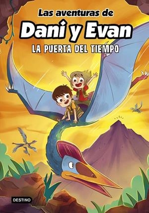 Las aventuras de Dani y Evan #07. La puerta del tiempo | 9788408266754 | Las aventuras de Dani y Evan | Llibreria online de Figueres i Empordà
