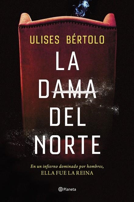 La Dama del Norte | 9788408269267 | Bértolo, Ulises | Librería online de Figueres / Empordà