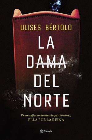 La Dama del Norte | 9788408269267 | Bértolo, Ulises | Librería online de Figueres / Empordà