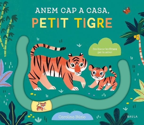 Anem cap a casa, petit tigre | 9788447949083 | Nosy Crow Ltd. | Llibreria online de Figueres i Empordà