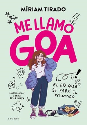 Me llamo Goa #01 | 9788419378927 | Tirado, Míriam | Llibreria online de Figueres i Empordà