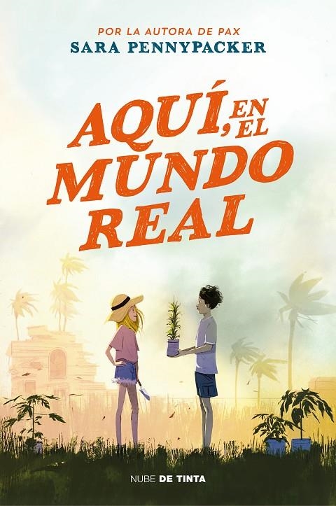 Aqui, en el mundo real | 9788418050435 | Pennypacker, Sara | Librería online de Figueres / Empordà