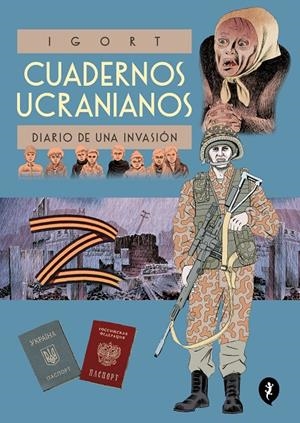 Cuadernos Ucranianos. Diario de una invasión | 9788418621642 | Igort | Llibreria online de Figueres i Empordà