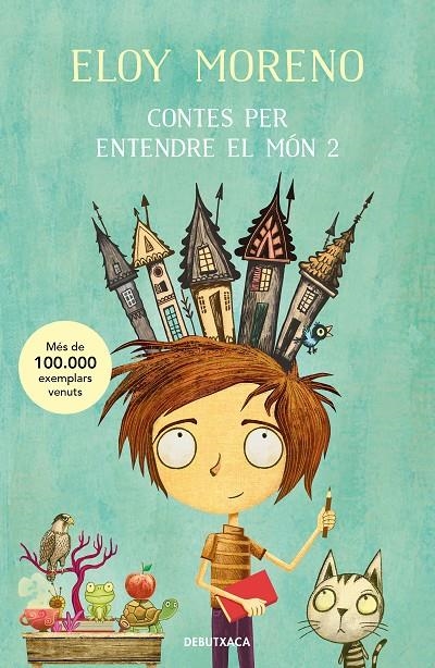 Contes per entendre el món 2 | 9788419394019 | Moreno, Eloy | Llibreria online de Figueres i Empordà