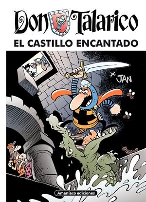 Don Talarico #02. El castillo encantado | 9788494542992 | "JAN" López Fernández, Juan | Librería online de Figueres / Empordà