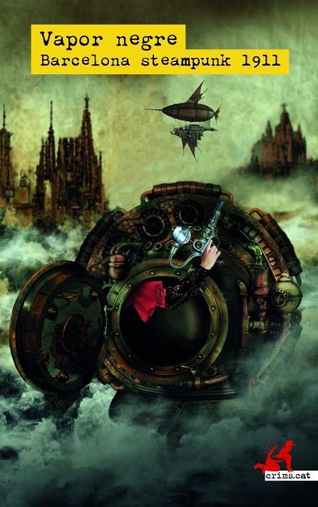 Vapor negre. Barcelona steampunk 1911 | 9788419627094 | AAVV | Llibreria online de Figueres i Empordà