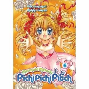 Mermaid Melody Pichi Pichi Pitch #06 | 9788418776625 | Hanamori, Pink/Yokote, Michiko | Llibreria online de Figueres i Empordà