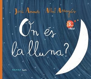 On és la lluna? | 9788417440374 | Amenós, Jordi | Librería online de Figueres / Empordà