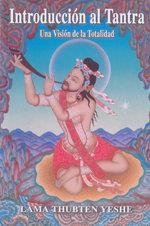 INTRODUCCION AL TANTRA | 9788486615208 | Yeshe, Lama Thubten | Llibreria online de Figueres i Empordà