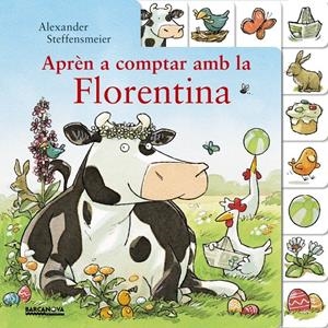 Aprèn a comptar amb la Florentina | 9788448941550 | Steffensmeier, Alexander | Llibreria online de Figueres i Empordà