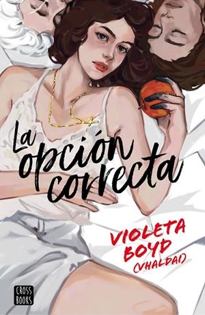 La opción correcta | 9788408267553 | Boyd, Violeta | Librería online de Figueres / Empordà