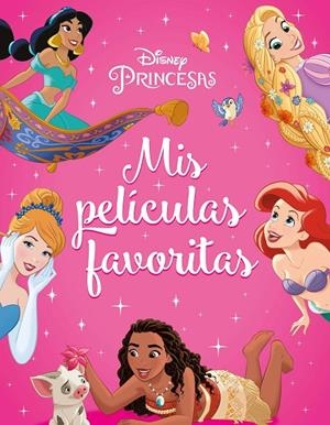Princesas. Mis películas favoritas | 9788418940682 | Disney | Llibreria online de Figueres i Empordà