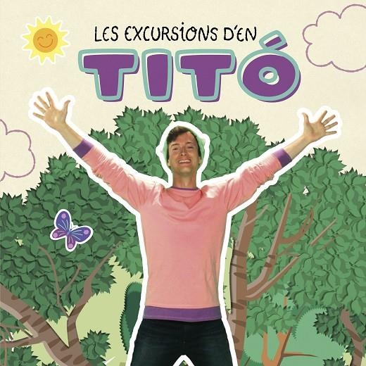 Les excursions d'en Titó | 9788413895031 | Autors, Diversos | Librería online de Figueres / Empordà
