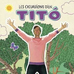Les excursions d'en Titó | 9788413895031 | Autors, Diversos | Llibreria online de Figueres i Empordà