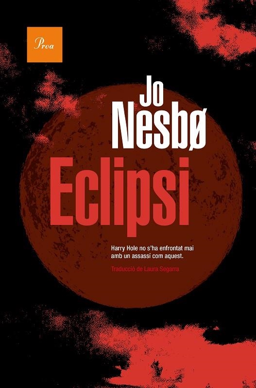 Eclipsi | 9788419657015 | Nesbo, Jo | Librería online de Figueres / Empordà