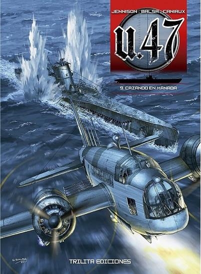 U.47 #09 CAZANDO EN MANADA | 9788412511215 | MARK JENNISON - GERARDO BALSA - NICOLAS CANIAUX | Librería online de Figueres / Empordà