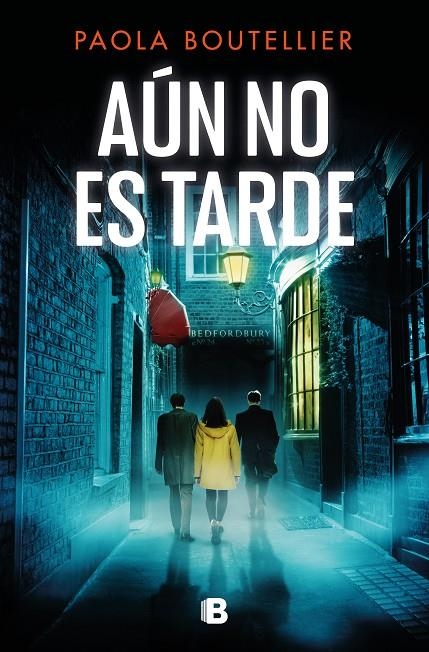 Aún no es tarde | 9788466674225 | Boutellier, Paola | Llibreria online de Figueres i Empordà
