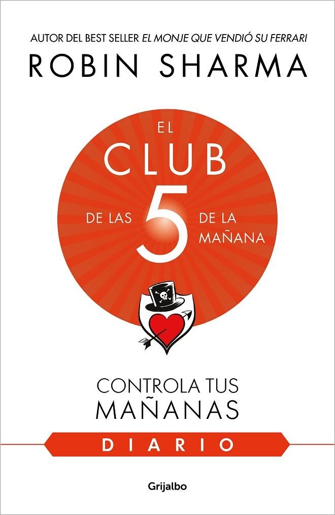 El diario de El Club de las 5 de la mañana | 9788425362347 | Sharma, Robin | Librería online de Figueres / Empordà