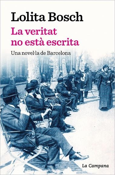 La veritat no està escrita | 9788419245069 | Bosch, Lolita | Librería online de Figueres / Empordà