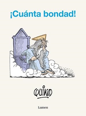 ¡Cuánta bondad! | 9788426425645 | Quino | Llibreria online de Figueres i Empordà