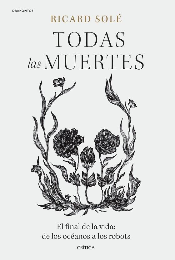Todas las muertes | 9788491994992 | Solé, Ricard | Librería online de Figueres / Empordà