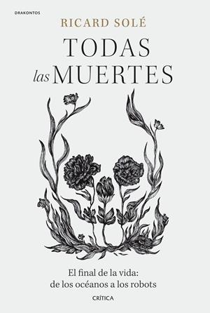 Todas las muertes | 9788491994992 | Solé, Ricard | Llibreria online de Figueres i Empordà