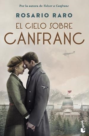 El cielo sobre Canfranc | 9788408270751 | Raro, Rosario | Llibreria online de Figueres i Empordà