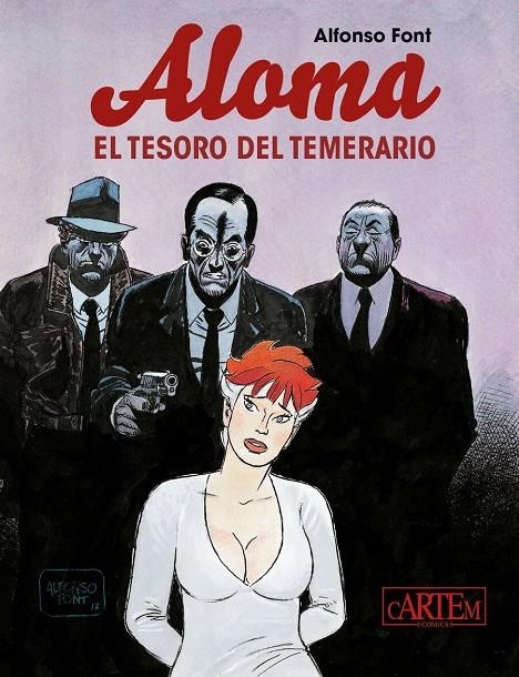 Aloma. El tesoro del temerario | 9788412594539 | Font, Alfonso | Librería online de Figueres / Empordà