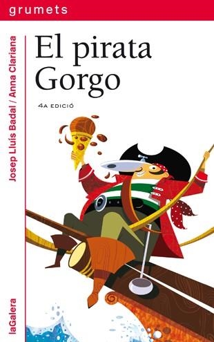 El pirata Gorgo | 9788424631673 | Badal, Josep Lluís | Llibreria online de Figueres i Empordà