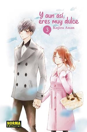 Y AUN ASI, ERES MUY DULCE #03 | 9788467958027 | Anan, Kujira | Llibreria online de Figueres i Empordà