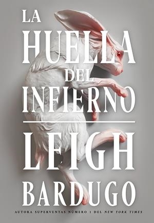 La huella del infierno (Alex Stern #02) | 9788418359279 | Bardugo, Leigh | Llibreria online de Figueres i Empordà