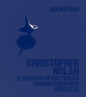 Christopher Nolan | 9788448032531 | Nathan, Ian | Llibreria online de Figueres i Empordà