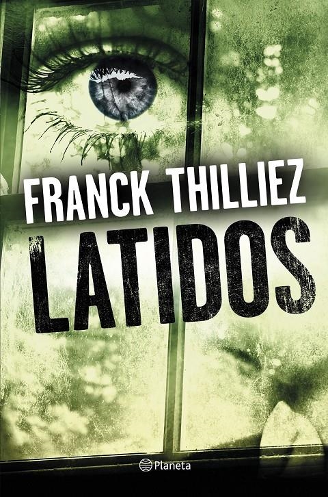 Latidos | 9788408173250 | Thilliez, Franck | Llibreria online de Figueres i Empordà