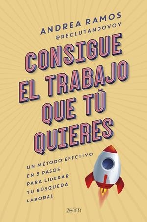 Consigue el trabajo que tú quieres | 9788408269915 | Ramos, Andrea | Librería online de Figueres / Empordà