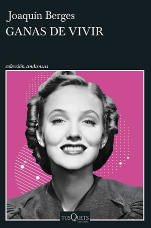 Ganas de vivir | 9788411072779 | Berges, Joaquín | Llibreria online de Figueres i Empordà