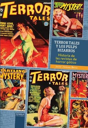 TERROR TALES Y LOS PULPS BIZARROS | 9788419790040 | Jimenez Barco, Javier | Llibreria online de Figueres i Empordà