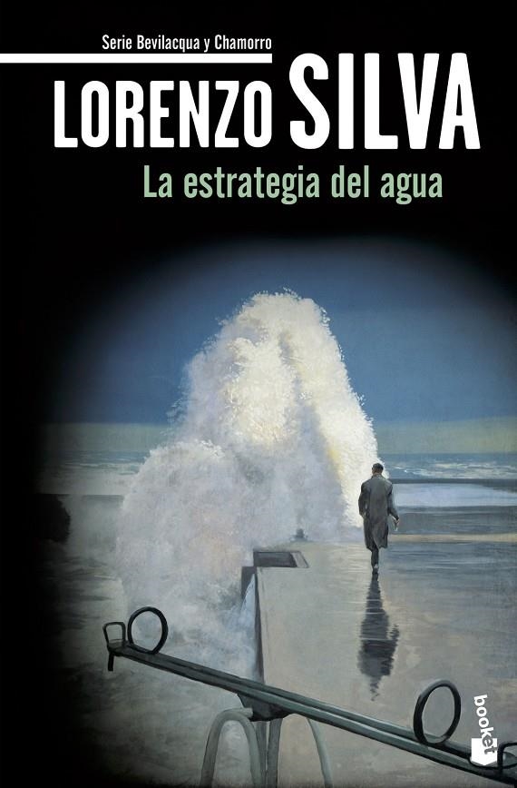 La estrategia del agua (Serie Bevilacqua y Chamorro #06) | 9788423343225 | Silva, Lorenzo | Llibreria online de Figueres i Empordà
