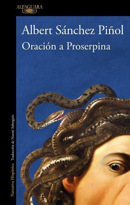 Oración a Proserpina | 9788420475189 | Sánchez Piñol, Albert | Llibreria online de Figueres i Empordà
