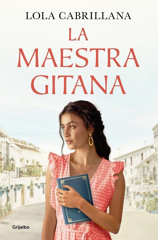 La maestra gitana | 9788425363634 | Cabrillana, Lola | Librería online de Figueres / Empordà