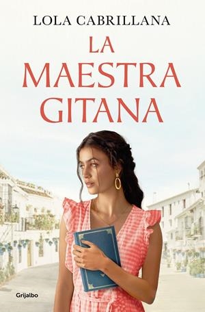 La maestra gitana | 9788425363634 | Cabrillana, Lola | Llibreria online de Figueres i Empordà
