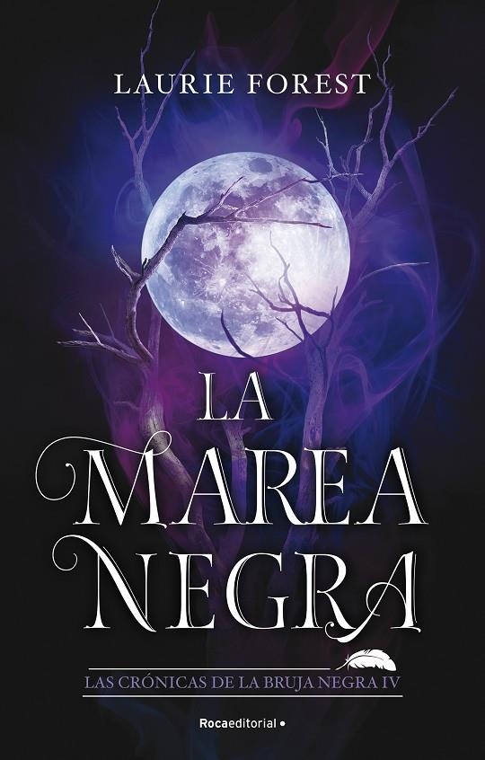 La marea negra (Las crónicas de la bruja negra #04) | 9788419283801 | Forest, Laurie | Llibreria online de Figueres i Empordà