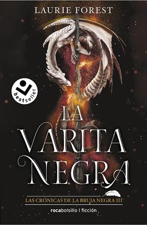 La varita negra (Las crónicas de la bruja negra #03) | 9788418850547 | Forest, Laurie | Llibreria online de Figueres i Empordà