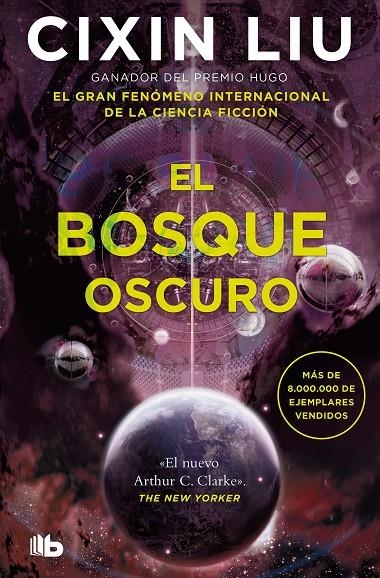 El bosque oscuro (Trilogía de los Tres Cuerpos #02) | 9788413146454 | Liu, Cixin | Librería online de Figueres / Empordà