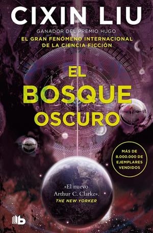 El bosque oscuro (Trilogía de los Tres Cuerpos #02) | 9788413146454 | Liu, Cixin | Llibreria online de Figueres i Empordà