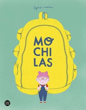 Mochilas | 9788408238980 | Lyona/Torrent Barceló, Marc | Llibreria online de Figueres i Empordà