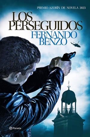 Los perseguidos | 9788408270003 | Benzo, Fernando | Librería online de Figueres / Empordà