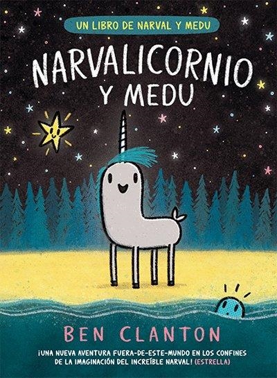 NARVAL #07. Narvalicornio y Medu | 9788426148094 | Clanton, Ben | Llibreria online de Figueres i Empordà