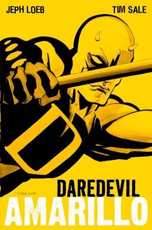 Daredevil: Amarillo. 100% Marvel HC (ne) | 9788411016896 | Sale, Tim/Loeb, Jeph | Llibreria online de Figueres i Empordà