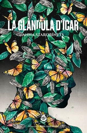 La glàndula d'Ícar | 9788412614435 | Starobínets, Anna | Llibreria online de Figueres i Empordà